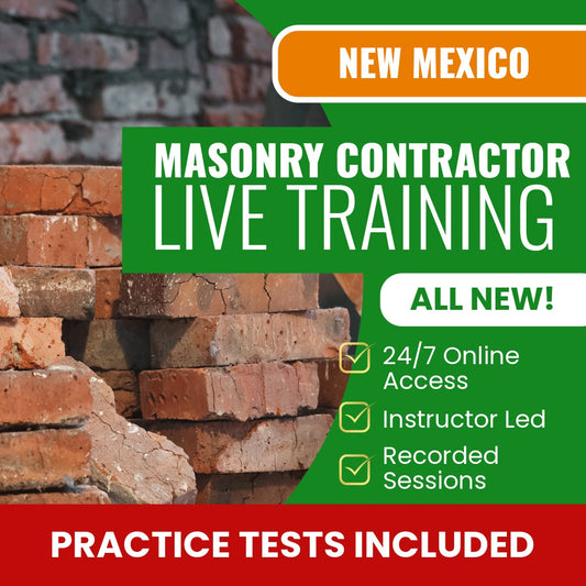 New Mexico Masonry Contractor (GS-16) Exam Prep - Live Virtual + Self Study Training
