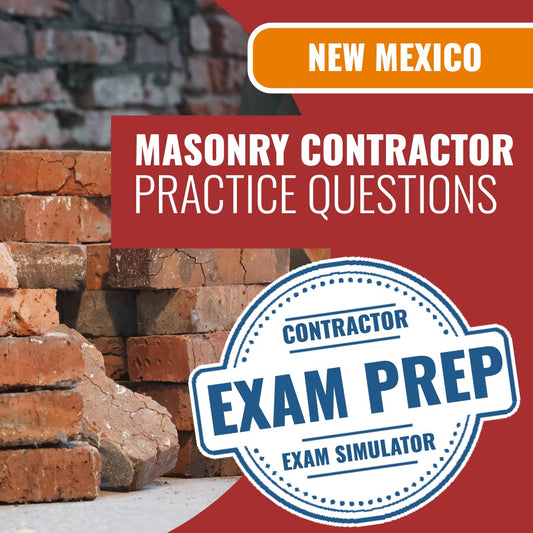 New Mexico Masonry Contractor (GS-16) Exam - Online Practice Questions
