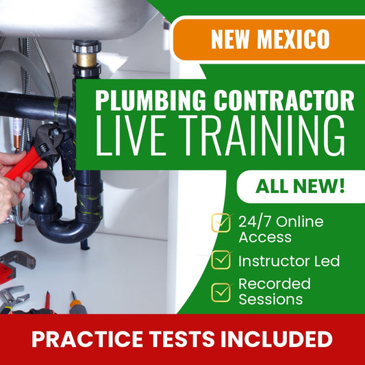 New Mexico Plumbing Contractor (MM-1) Exam Prep - Live Virtual + Self Study Training