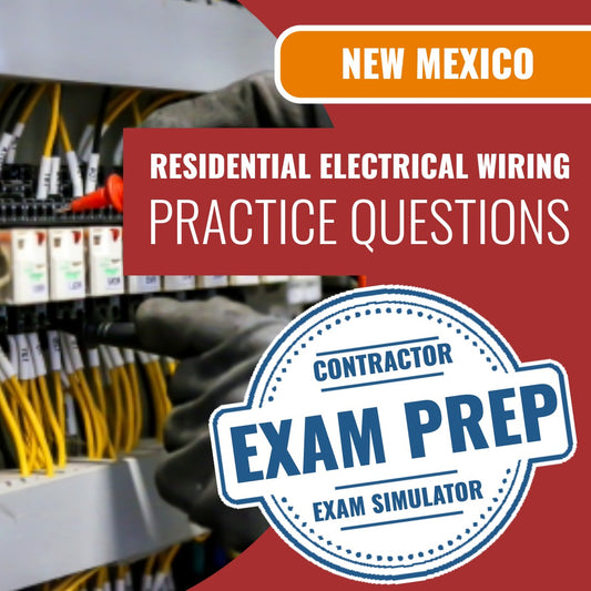 New Mexico Residential Electrical Wiring ER-1 Contractor Exam - Online Practice Questions