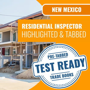 New Mexico Residential Inspector Contractor Highlighted & Tabbed Book Package