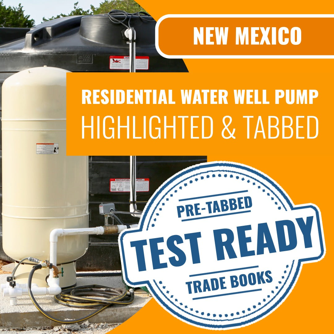 New Mexico Residential Water Well Pump Installer Contractor ES-10R Highlighted & Tabbed Book Package