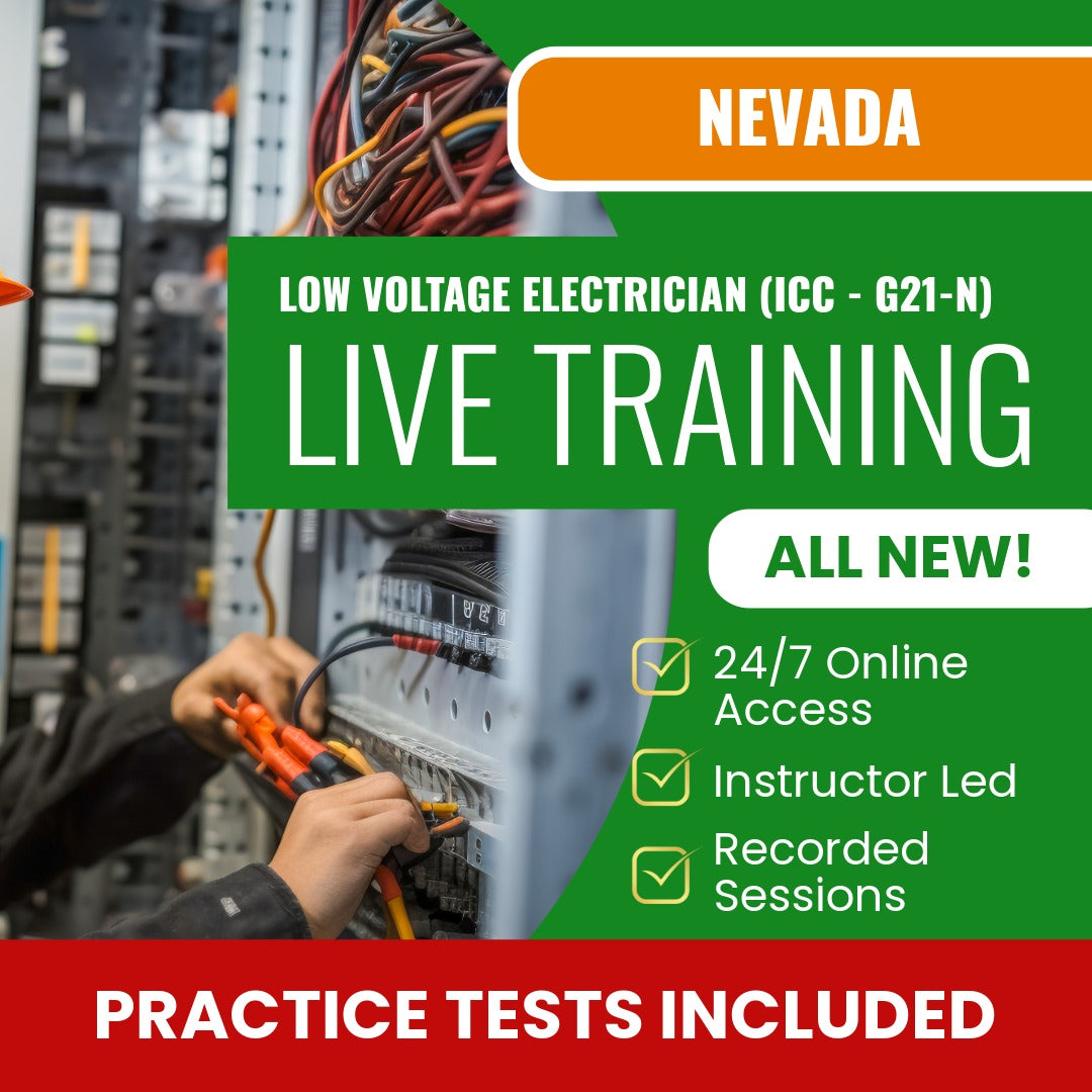 Nevada Low Voltage Electrician (ICC - G21-N) Exam Prep - Live Virtual + Self Study Training