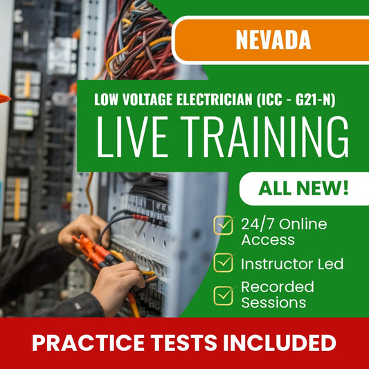 Nevada Low Voltage Electrician (ICC - G21-N) Exam Prep - Live Virtual + Self Study Training