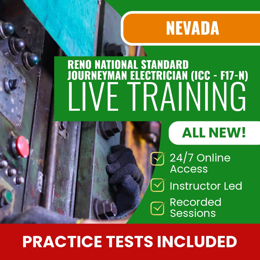 Reno Nevada National Standard Journeyman Electrician (ICC - F17-N) Contractor Exam Prep - Live Virtual + Self Study Training
