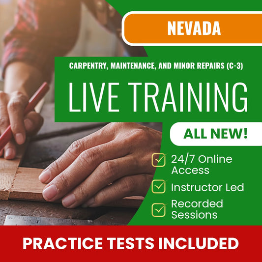 Nevada Carpentry Contractor (C-3) Exam Prep - Live Virtual + Self Study Training