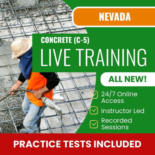 Nevada Concrete Contractor (C-5) Exam Prep - Live Virtual + Self Study Training