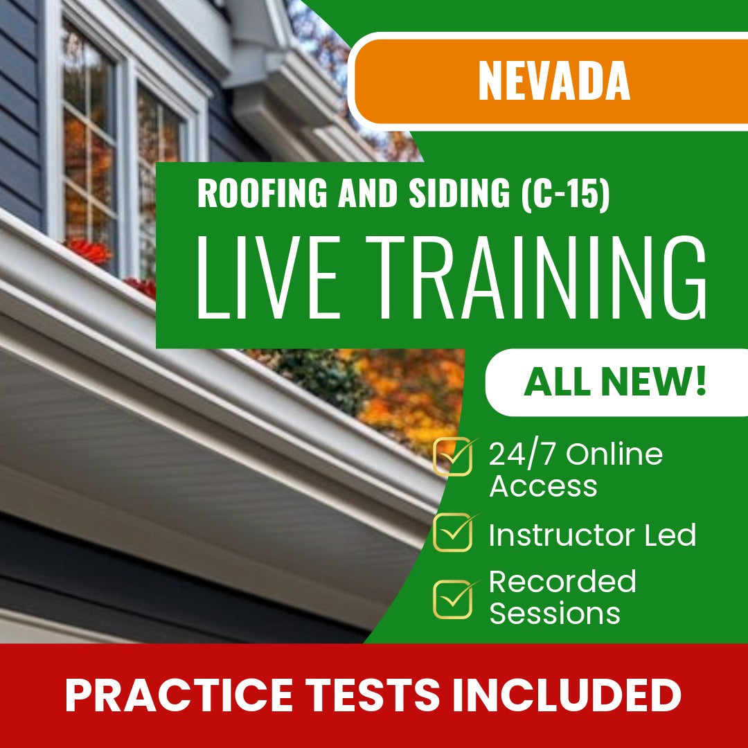 Nevada Roofing and Siding Contractor (C-15) Exam Prep - Live Virtual + Self Study Training