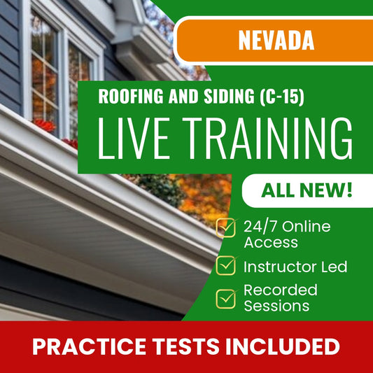 Nevada Roofing and Siding Contractor (C-15) Exam Prep - Live Virtual + Self Study Training