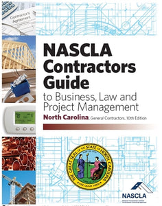 North Carolina NASCLA Contractors Guide to Business, Law and Project Management NC General, 10th Edition; Highlighted & Tabbed