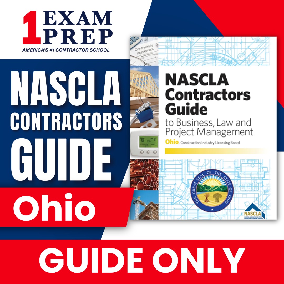 Ohio NASCLA Contractor's Guide to Business, Law and Project Management, Construction Industry Licensing Board, 4th Edition