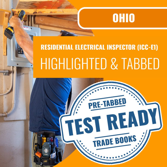 Ohio Residential Electrical Inspector - (ICC - E1) Highlighted & Tabbed Book Package