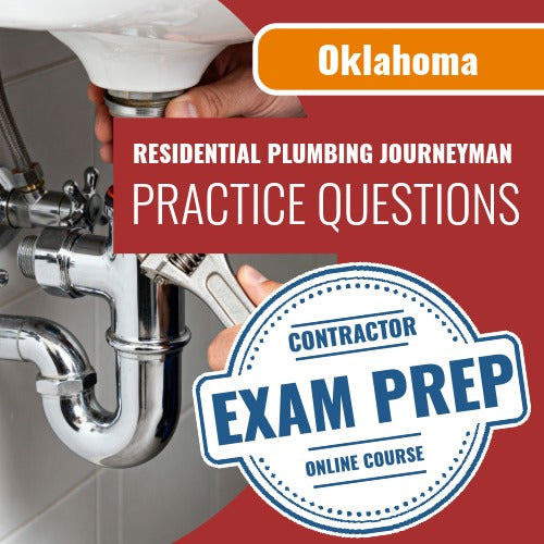 Oklahoma Residential Plumbing and Natural Gas Journeyman Exam - Online Practice Questions