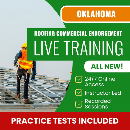 Oklahoma Roofing Contractor Commercial Endorsement Exam Prep - Live Virtual + Self Study Training