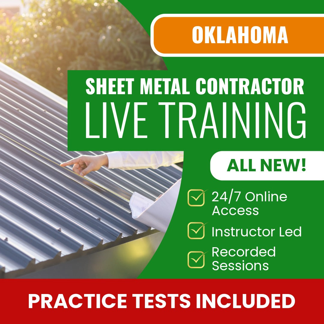 Oklahoma Sheet Metal Contractor Exam Prep - Live Virtual + Self Study Training