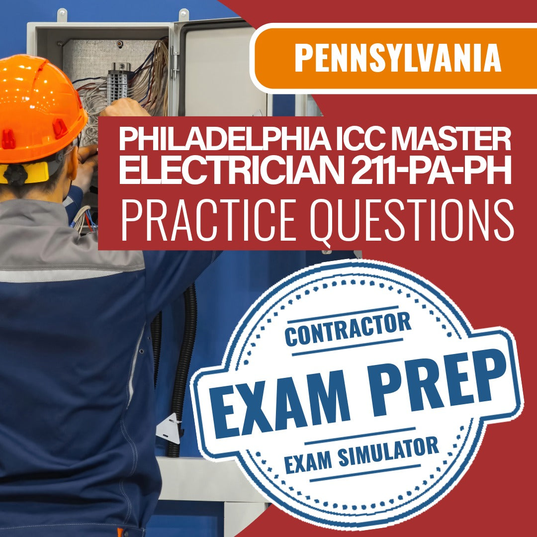 Pennsylvania (Philadelphia) ICC Standard Master Electrician - 211-PA-PH - Online Practice Questions