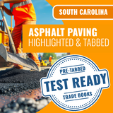 South Carolina Asphalt Paving Contractor Exam Complete Highlighted & Tabbed Book Package