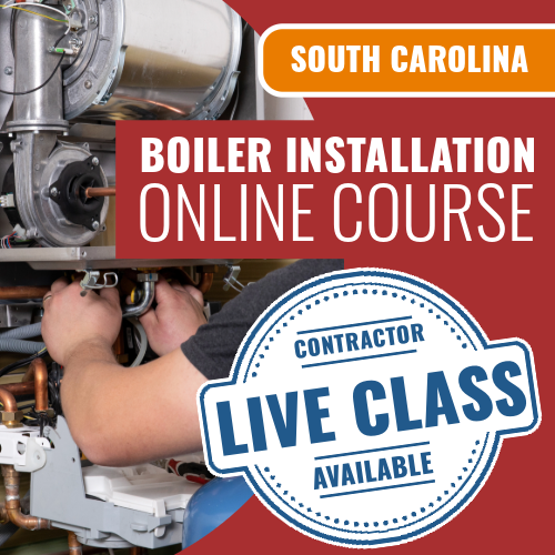 South Carolina Boiler Installation Contractor - Online Exam Prep Course