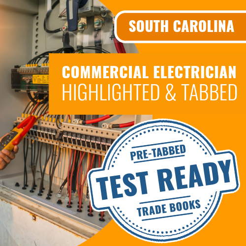 South Carolina Commercial Electrician Contractor Exam Complete Highlighted & Tabbed Book Package