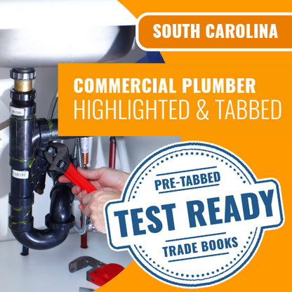 South Carolina Commercial Plumber Contractor Exam Complete Highlighted & Tabbed Book Package