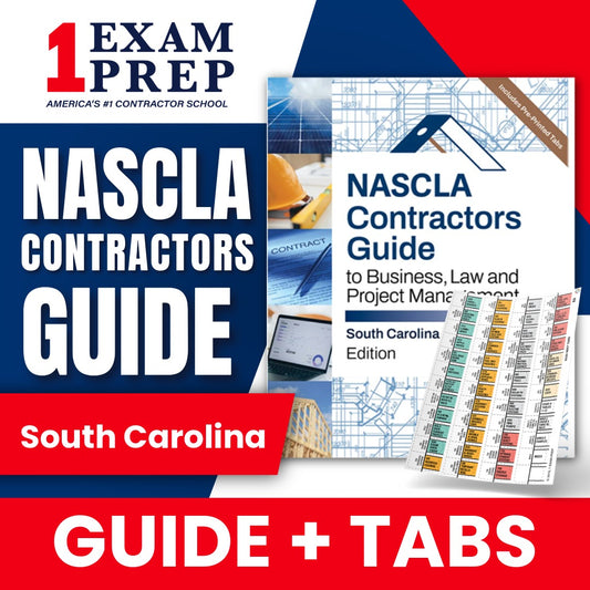 South Carolina Commercial NASCLA Contractor's Guide to Business, Law and Project Management, Commercial Contractors, 9th Edition + Tabs Bundle
