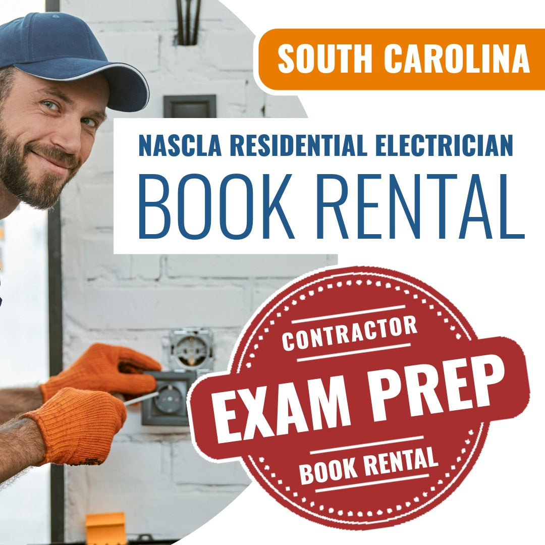 South Carolina NASCLA Residential Electrician - Books & Courses Rental Package