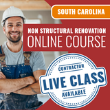 South Carolina Non-Structural Renovation Contractor - Online Exam Prep Course