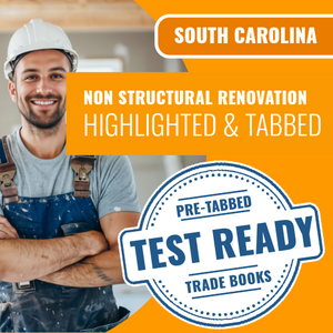 South Carolina Non-Structural Renovation Contractor Exam Book Package - Highlighted and Tabbed
