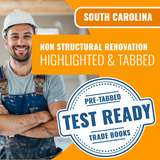 South Carolina Non-Structural Renovation Contractor Exam Book Package - Highlighted and Tabbed