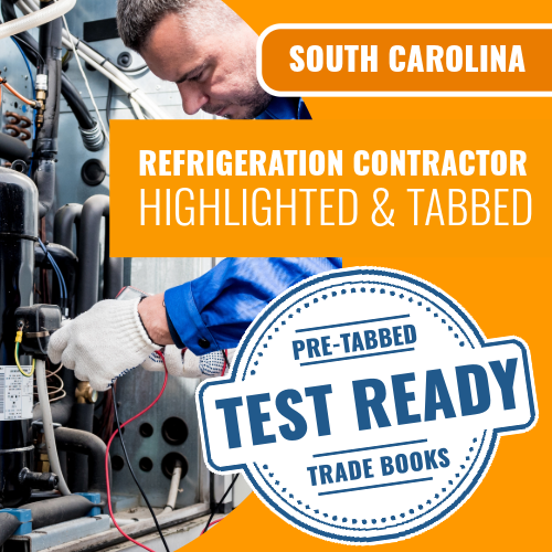 South Carolina Refrigeration Contractor Exam Complete Highlighted & Tabbed Book Package