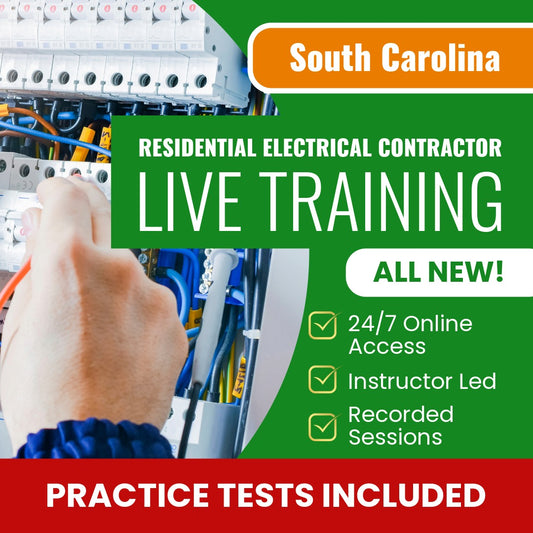 South Carolina Residential Electrical Contractor Exam Prep - Live Virtual + Self Study Training