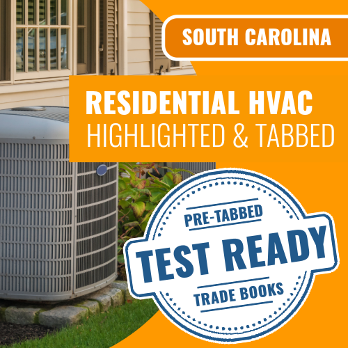 South Carolina Residential HVAC Contractor Exam Complete Highlighted & Tabbed Book Package