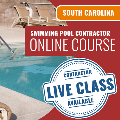 South Carolina Swimming Pool Contractor - Online Exam Prep Course