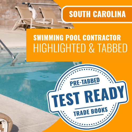 South Carolina Swimming Pool Contractor Exam Complete Highlighted & Tabbed Book Package