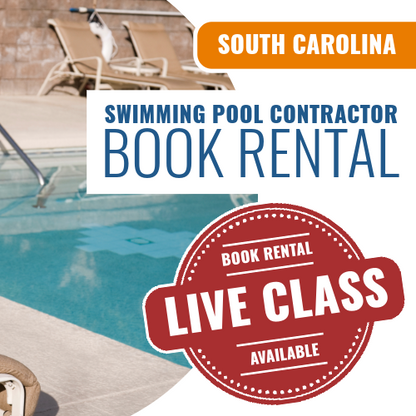 South Carolina Swimming Pool Contractor - Books & Courses Rental Package