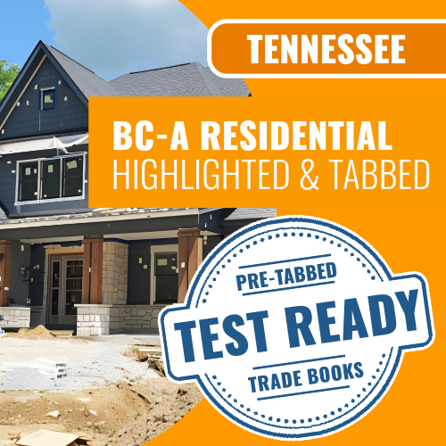 Tennessee BC-A Residential Contractor Exam Complete Highlighted & Tabbed Book Package