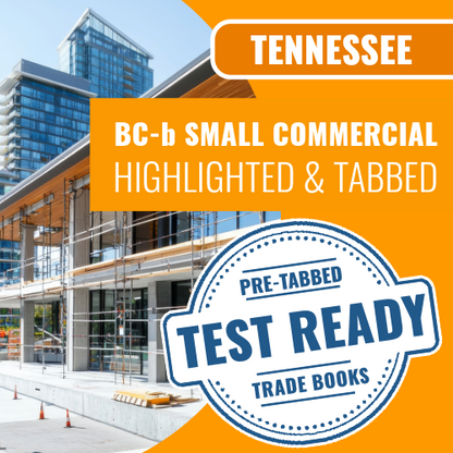 Tennessee BC-b Small Commercial Contractor Exam Complete Highlighted & Tabbed Book Package