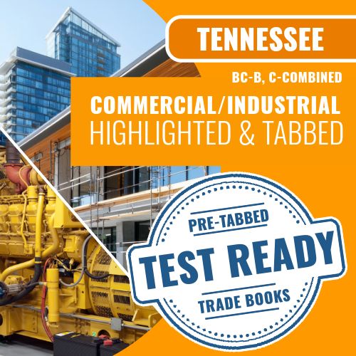 Tennessee BC-B, C-Combined Commercial / Industrial Contractor Exam Complete Highlighted & Tabbed Book Package