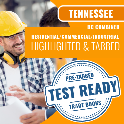 Tennessee BC Combined Residential / Commercial / Industrial Contractor Exam Complete Highlighted & Tabbed Book Package