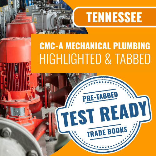 Tennessee CMC-A Mechanical Plumbing Contractor Exam Complete Highlighted & Tabbed Book Package