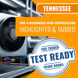 Tennessee CMC-C Mechanical HVAC / Refrigeration Contractor Exam Complete Highlighted & Tabbed Book Package