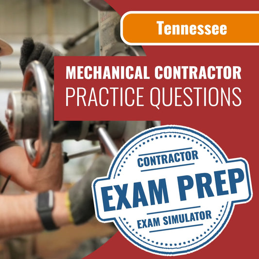 Tennessee CMC - Mechanical Contractor (ProV) Exam - Online Practice Questions