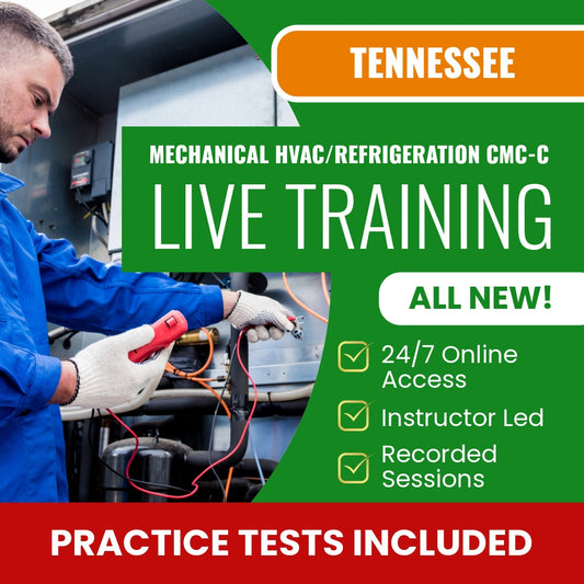 Tennessee CMC-C - Mechanical - HVAC / Refrigeration Contractor Exam Prep - Live Virtual + Self Study Training