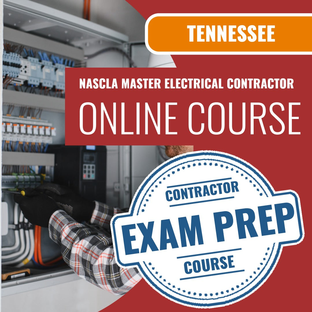 Tennessee NASCLA Master Electrical Contractor Online Exam Prep Course by 1 Exam Prep