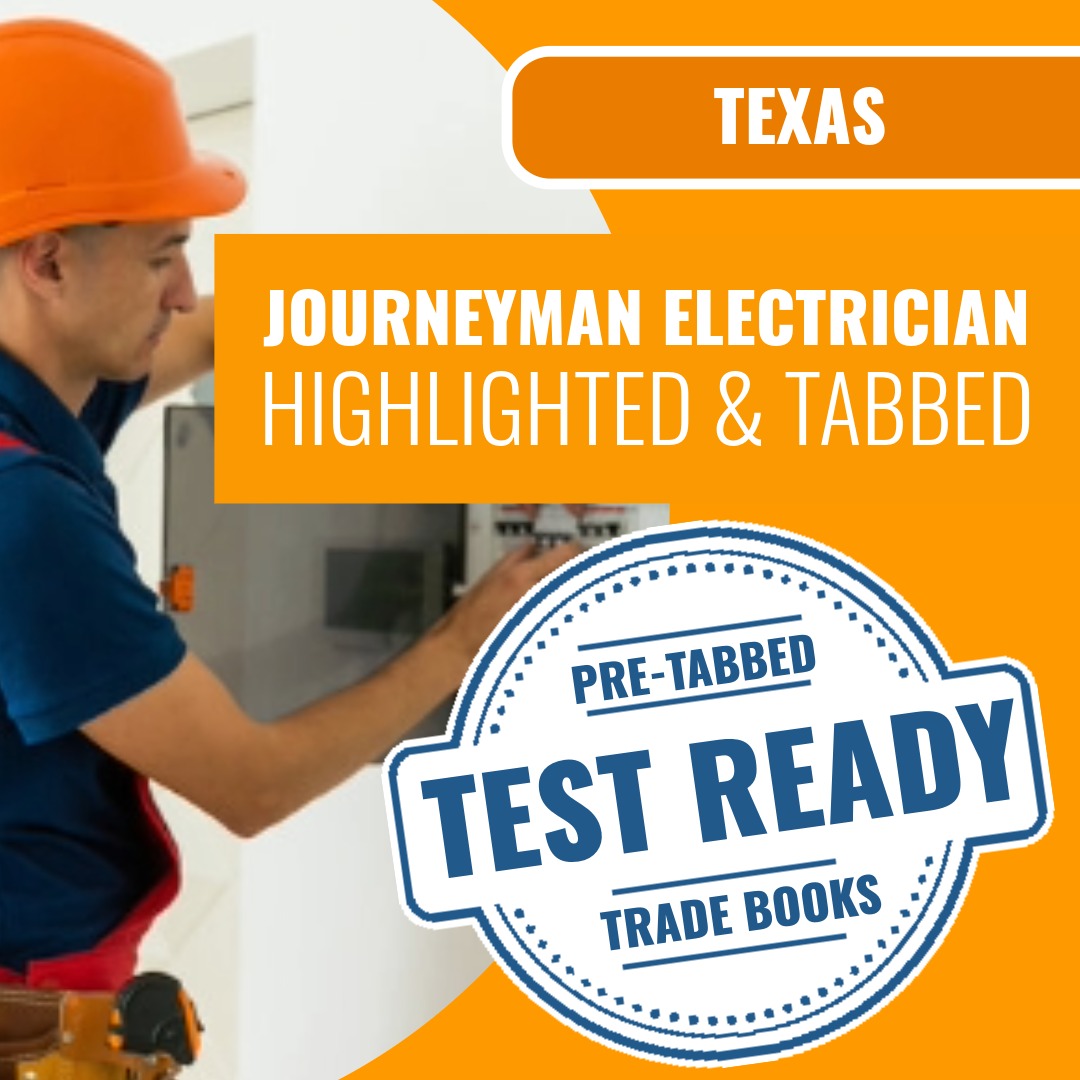 Texas Journeyman Electrician - Highlighted and Tabbed Book Package