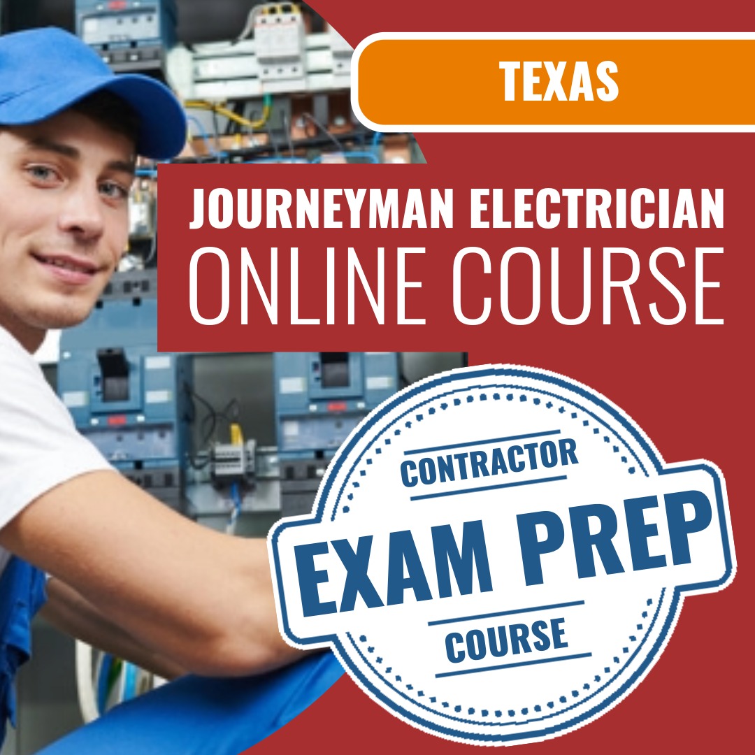 Texas Journeyman Electrician - Online Exam Prep