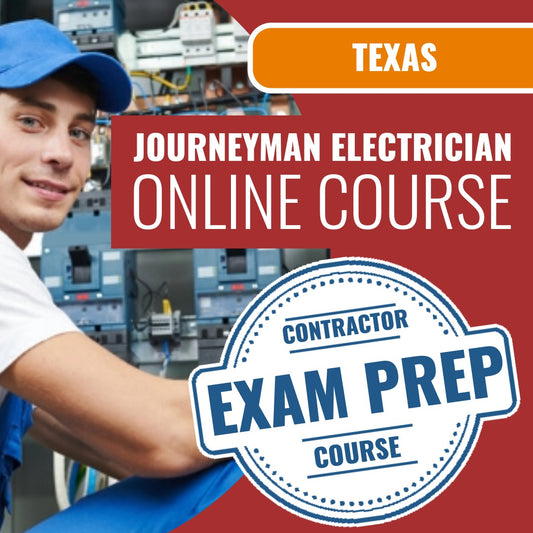 Texas Journeyman Electrician - Online Exam Prep
