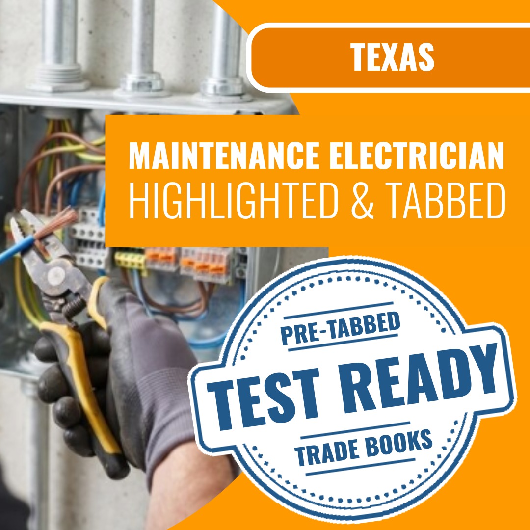 Texas Maintenance Electrician - Highlighted and Tabbed Book Package