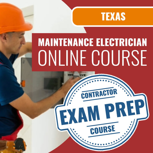 Texas Maintenance Electrician - Online Exam Prep