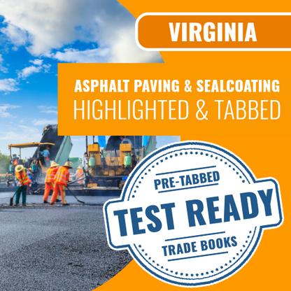 Virginia Asphalt Paving & Sealcoating Contractor Exam Complete Highlighted & Tabbed Book Package